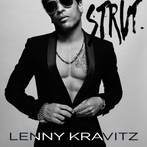Обложка альбома «Strut» (lennykravitz.com)
